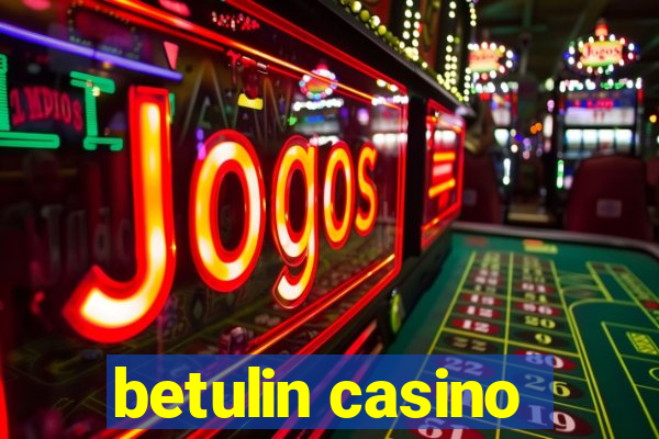 betulin casino